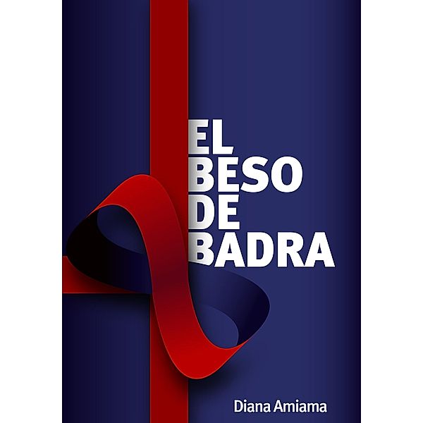 El beso de Badra, Diana Amiama