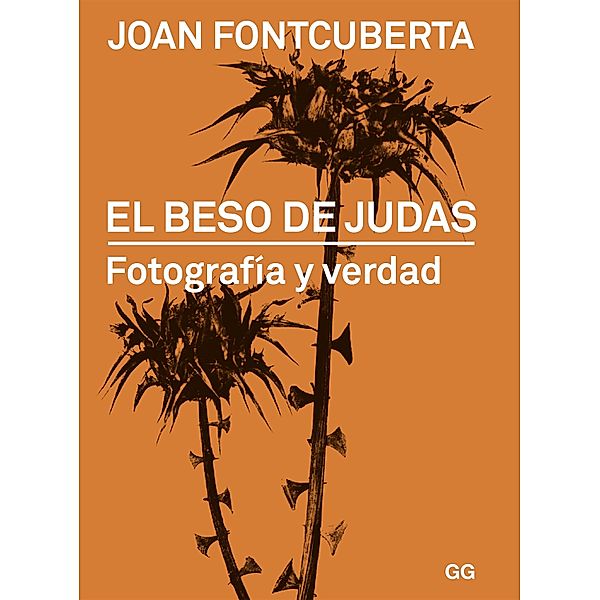 El beso de Judas, Joan Fontcuberta