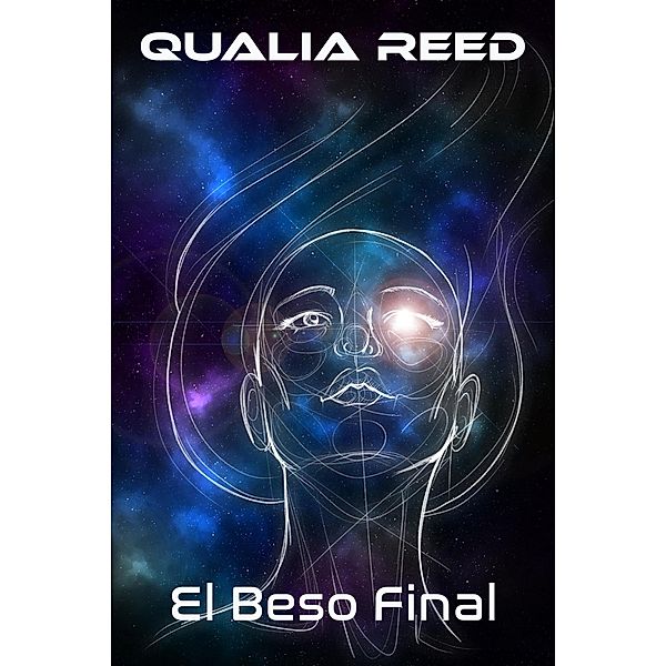 El Beso Final, Qualia Reed
