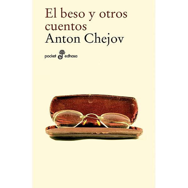 El beso y otros cuentos, Anton Chejov