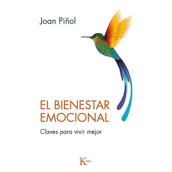 El bienestar emocional / Psicología, Joan Piñol