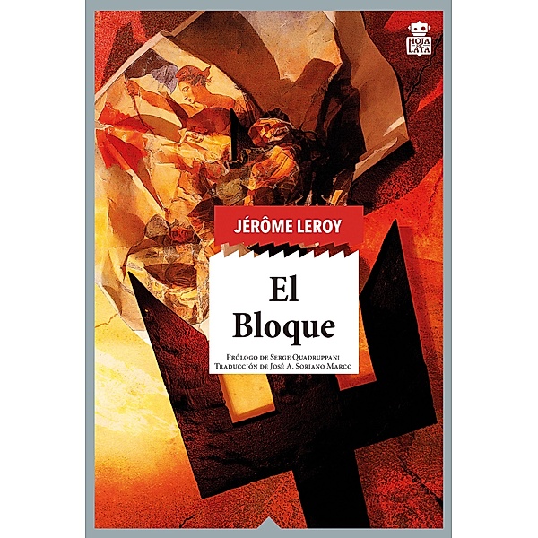 El Bloque / Sensibles a las Letras Bd.90, Jérôme Leroy