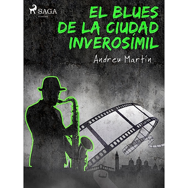 El blues de la ciudad inverosímil / Asesinatos en clave de jazz Bd.3, Andreu Martín