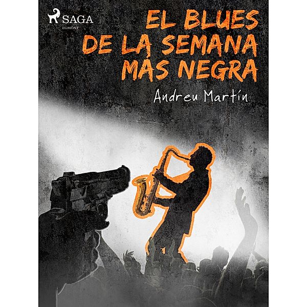 El blues de la semana más negra / Asesinatos en clave de jazz Bd.2, Andreu Martín