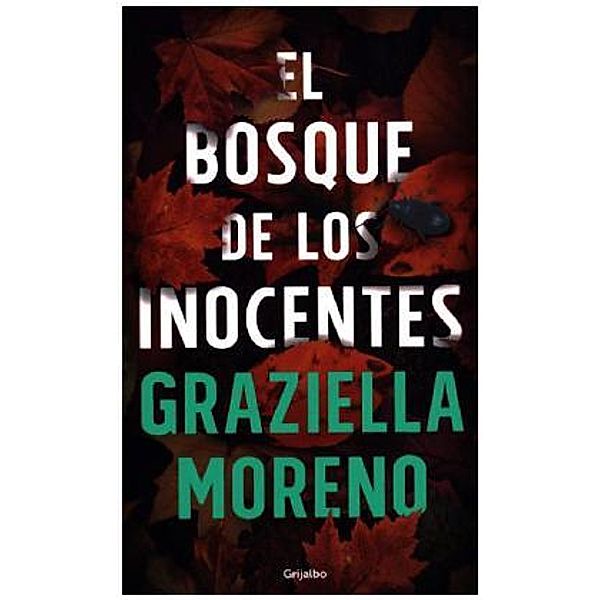 El bosque de los inocentes, Graziella Moreno