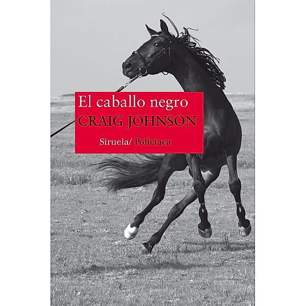 El caballo negro / Nuevos Tiempos Bd.348, Craig Johnson