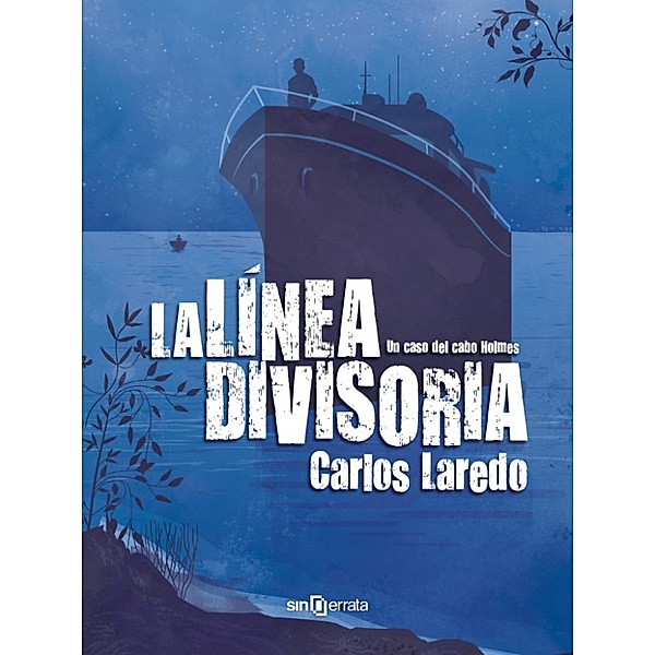 El cabo Holmes: La línea divisoria, Carlos Laredo