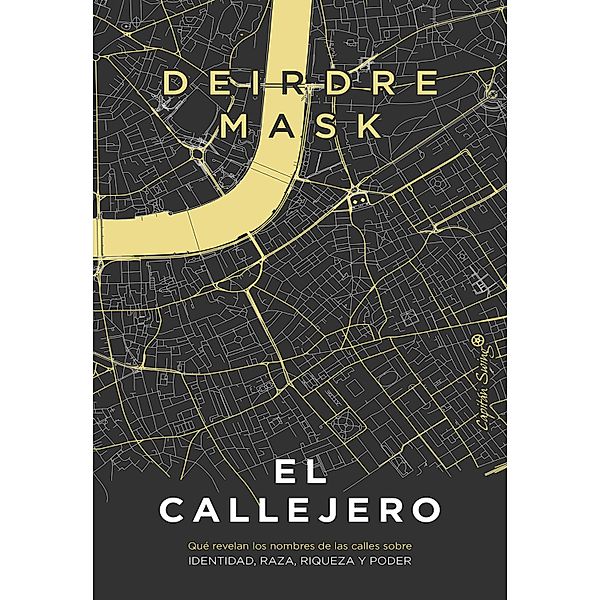 El Callejero / Ensayo, Deirdre Mask