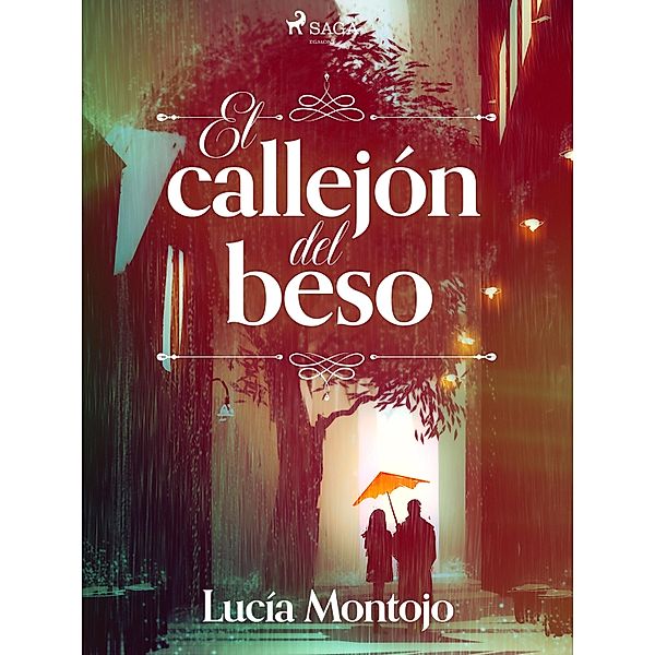 El callejón del beso, Lucía Montojo