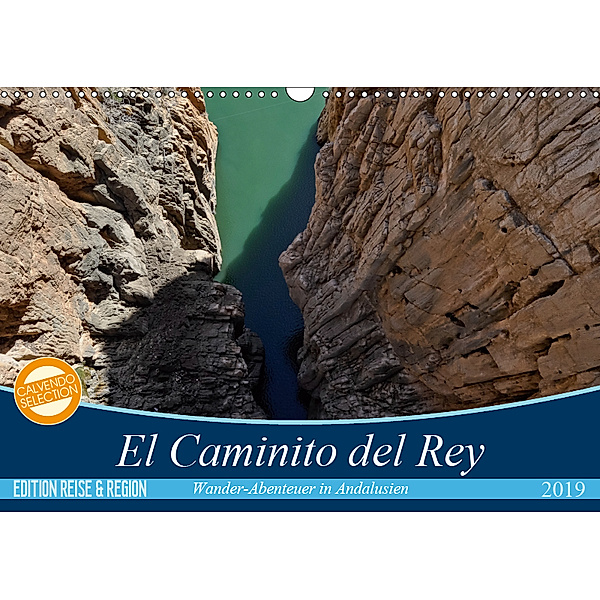 El Caminito del Rey (Wandkalender 2019 DIN A3 quer), Jorge Maga