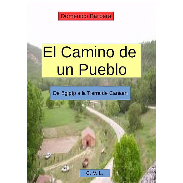 El camino de un pueblo, Domenico Barbera