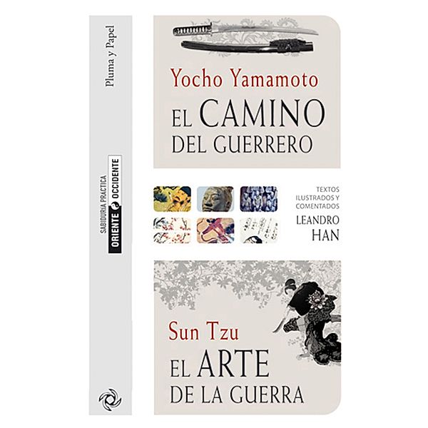 El camino del guerrero y El arte de la guerra, Sun Tzu, Jocho Yamamoto