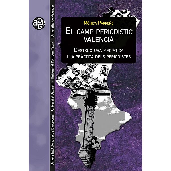 El camp periodístic valencià / Aldea Global Bd.30, Mònica Parreño