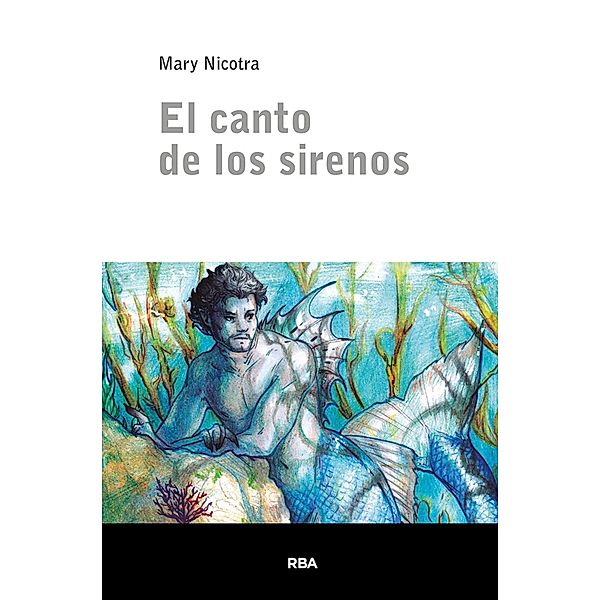 El canto de los sirenos, Mary Nicotra