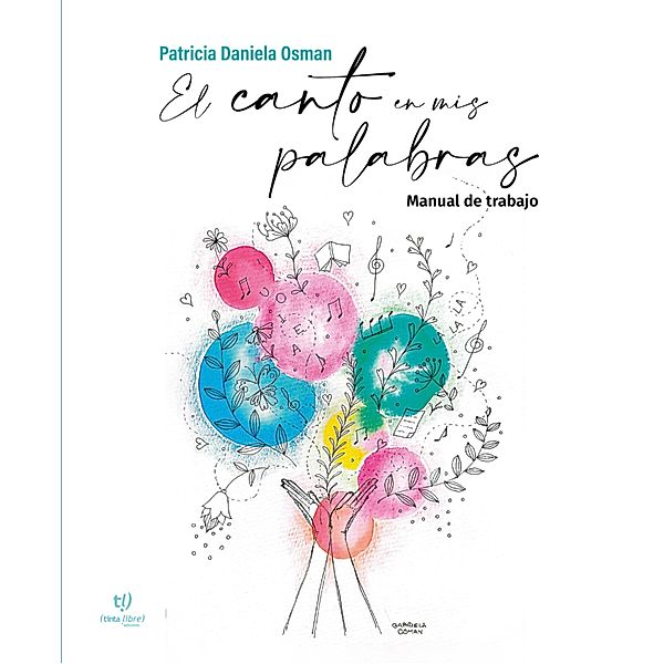 El canto en mis palabras, Patricia Osman