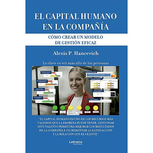 El capital humano en la compañía, Alexis P. Hancevich