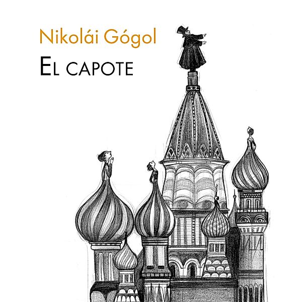 El capote, Nikolái Gógol