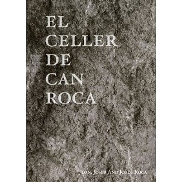 El Celler de Can Roca, Josep Roca, Jordi Roca, Joan Roca