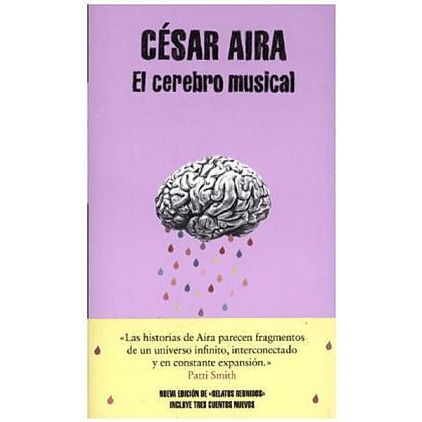 El cerebro musical, César Aira