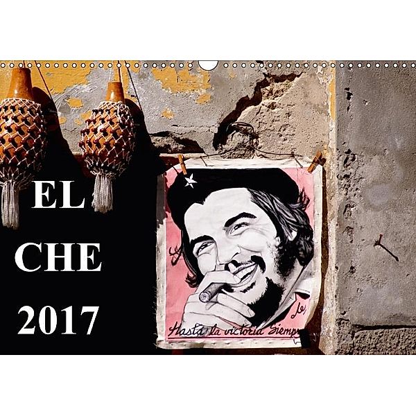 EL CHE 2017 (Wandkalender 2017 DIN A3 quer), Henning von Löwis of Menar