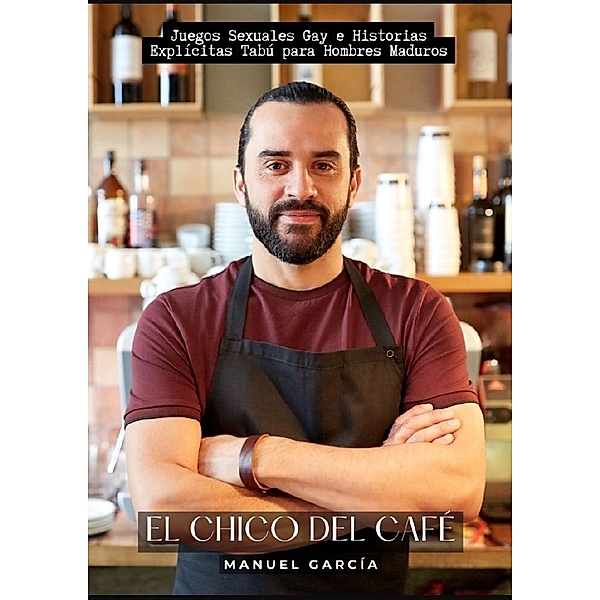 El Chico del Café, Manuel García