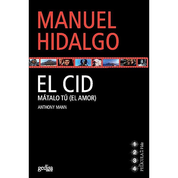 El Cid, Manuel Hidalgo