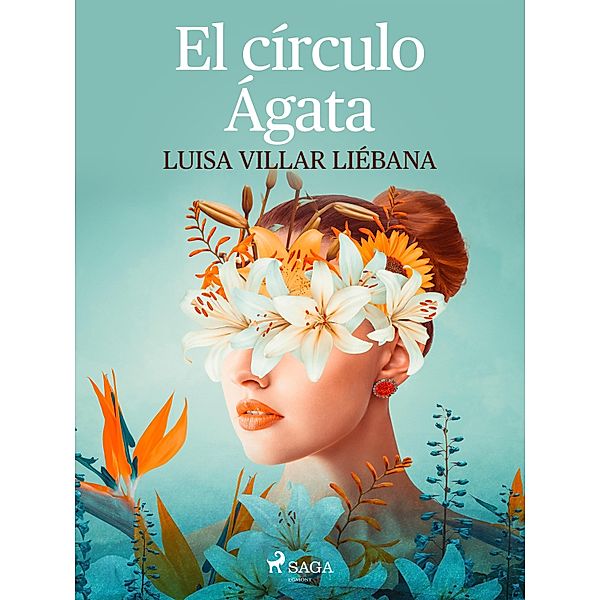 El círculo Ágata, Luisa Villar Liébana