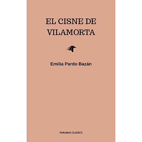 El cisne de Vilamorta, Emilia Pardo Bazán