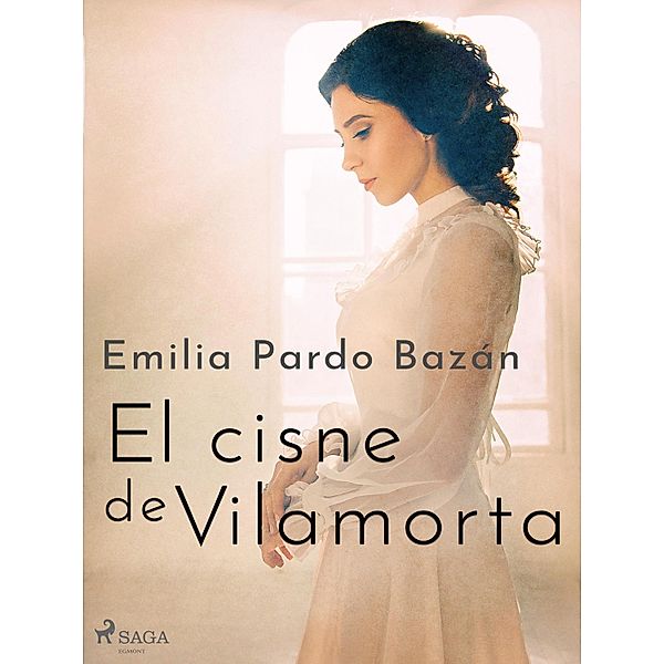 El cisne de Vilamorta, Emilia Pardo Bazán