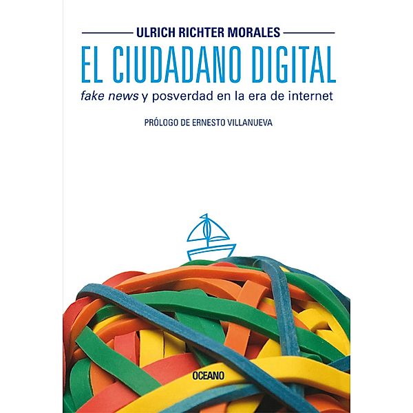 El ciudadano digital / Claves. Sociedad, economía, política, Ulrich Richter Morales