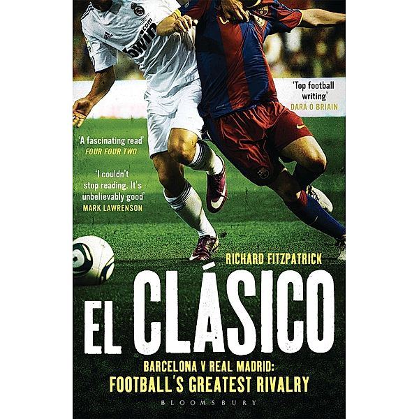 El Clasico: Barcelona v Real Madrid, Richard Fitzpatrick