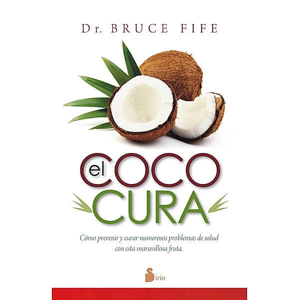 El coco cura, Bruce Fife