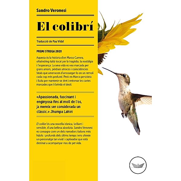 El colibrí / Antípoda, Sandro Veronesi