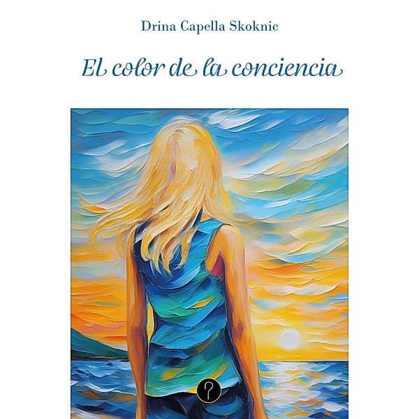 El color de la conciencia, Drina Capella Skoknic