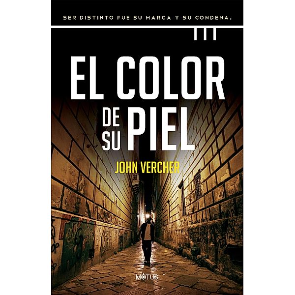 El color de su piel (versión latinoamericana), John Vercher