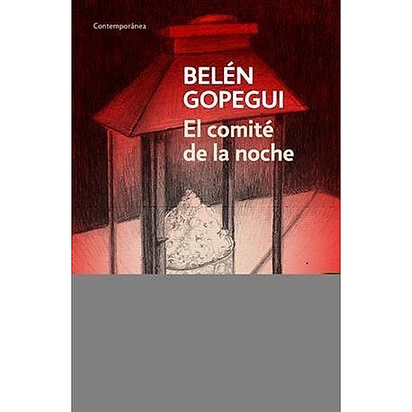 El comité de la noche, Belen Gopegui