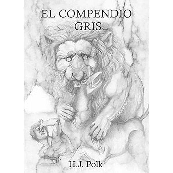 EL COMPENDIO GRIS, H. J. Polk