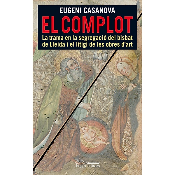 El complot / Lo Marraco Bd.205, Eugeni Casanova