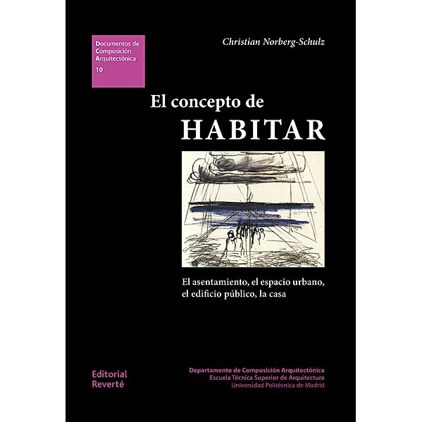 El concepto de habitar / Estudios Universitarios de Arquitectura (EUA), Christian Norberg-Schulz