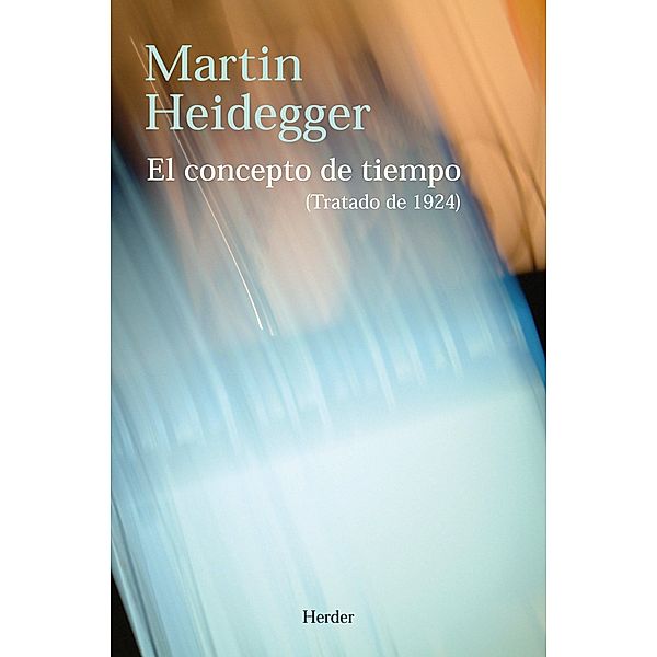 El concepto de tiempo, Martin Heidegger