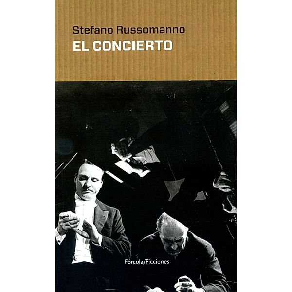 El concierto / Ficciones Bd.9, Stefano Russomanno