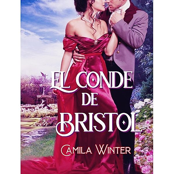 El conde de Bristol, Camila Winter