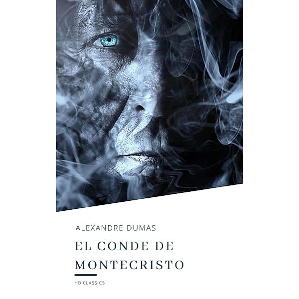 El conde de montecristo, Alexandre Dumas, Hb Classics