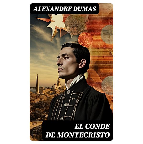 El conde de Montecristo, Alexandre Dumas