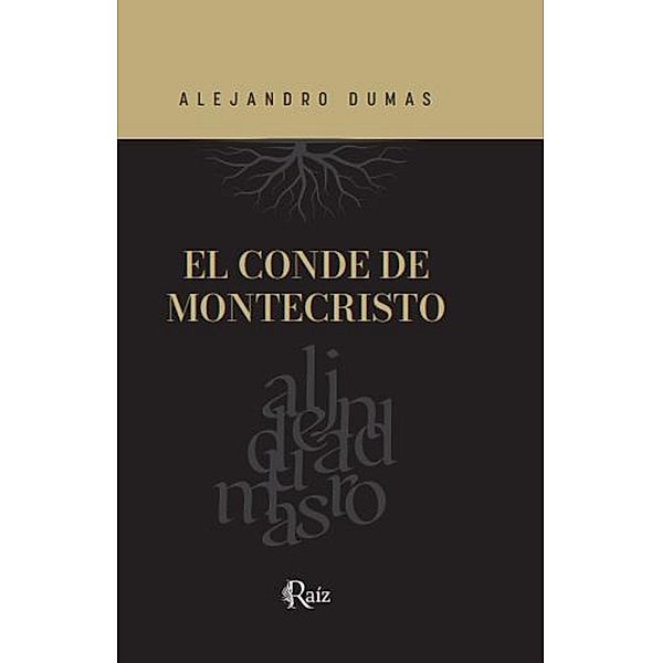 El conde de montecristo, Alejandro Dumas
