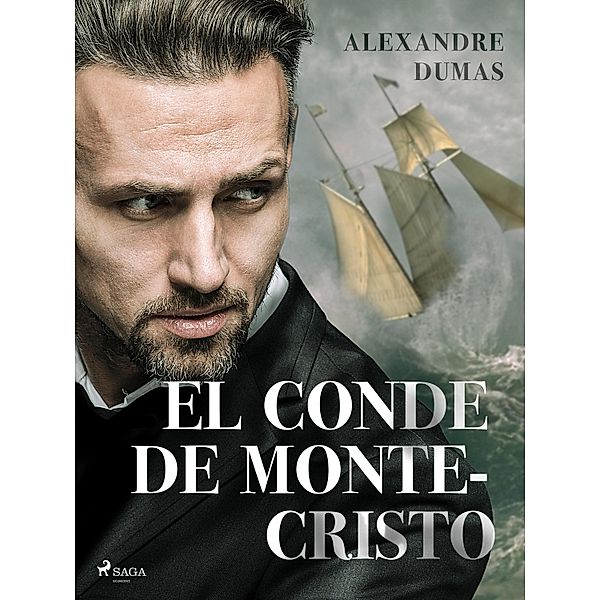 El Conde de Montecristo / World Classics, Alexandre Dumas