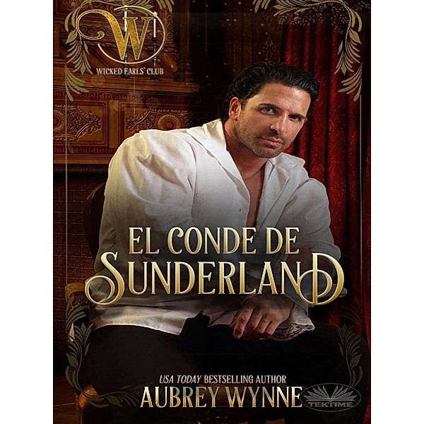 El Conde De Sunderland, Aubrey Wynne