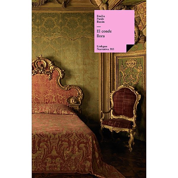El conde llora / Narrativa Bd.385, Emilia Pardo Bazán