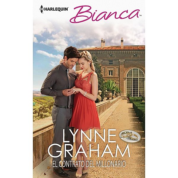 El contrato del millonario / Bianca, Lynne Graham