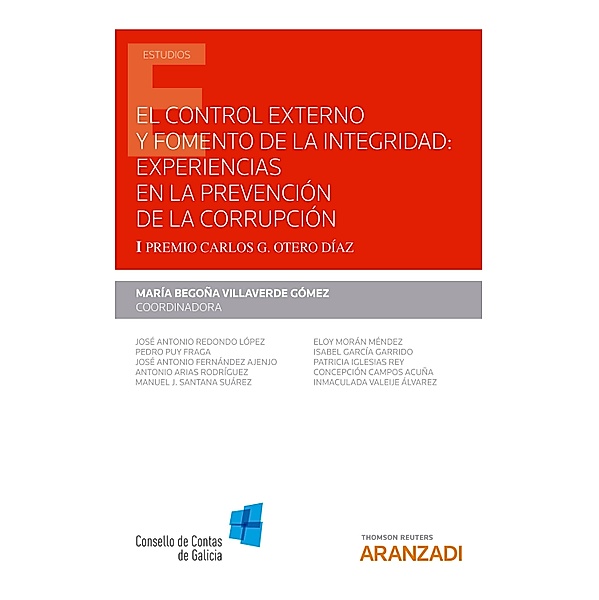El control externo y fomento de la integridad: experiencias en la prevención de la corrupción / Estudios, Mª Begoña Villaverde Gómez